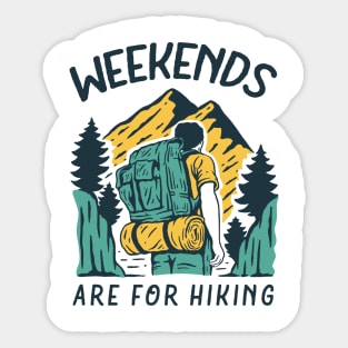 Weekends are for hiking Sticker